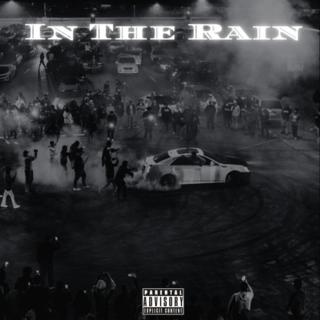 In The Rain | Boomplay Music