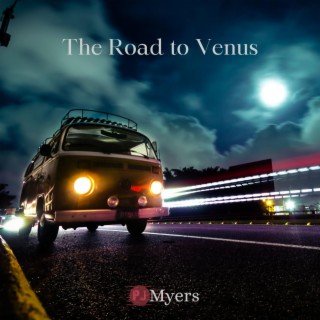 The Road To Venus