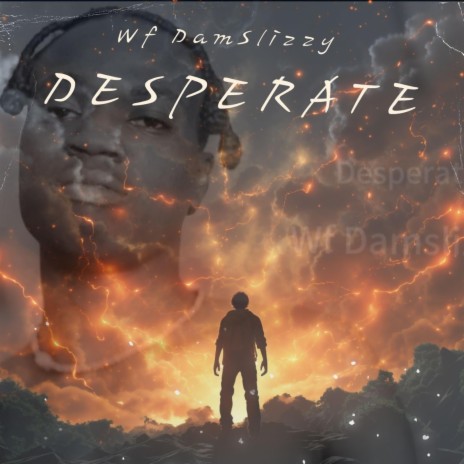 Desperate | Boomplay Music