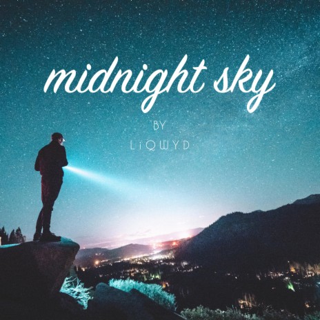 Midnight Sky | Boomplay Music