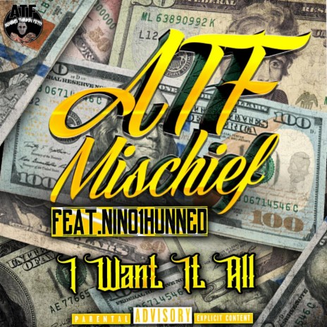 I Want It All (feat. Nino1Hunned) | Boomplay Music