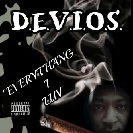 EVERYTHANG I LUV | Boomplay Music