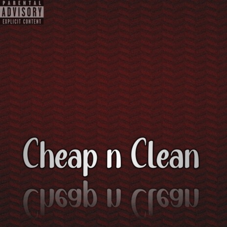 Cheap n Clean ft. Jigsta