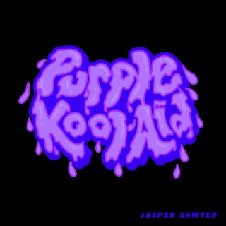 Purple Kool Aid lyrics | Boomplay Music