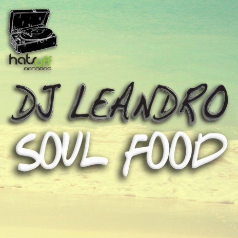 Soul Food (Original mix) | Boomplay Music