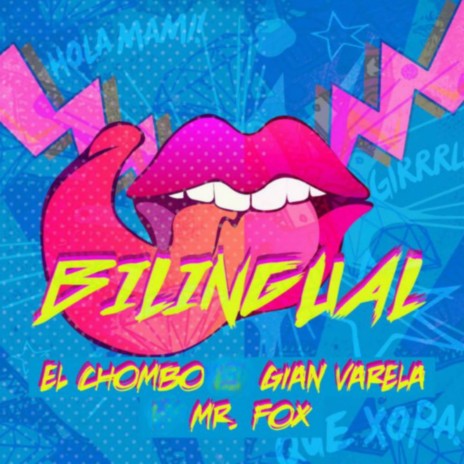 Bilingual ft. El Chombo & Gian Varela | Boomplay Music