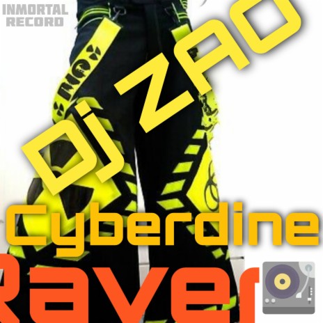 Cyberdine Raver | Boomplay Music