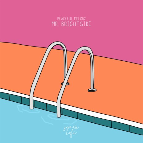 Mr. Brightside ft. soave lofi | Boomplay Music