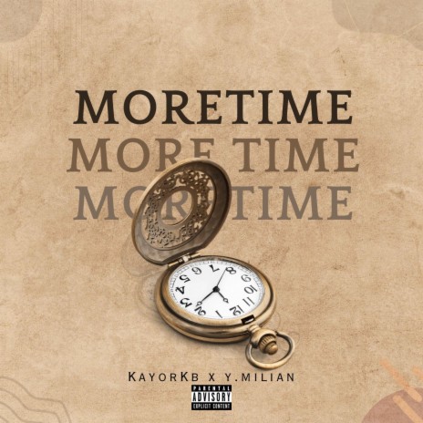 MoreTime ft. Y Milian | Boomplay Music