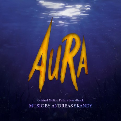 Aura (Original Motion Picture Soundtrack) | Boomplay Music