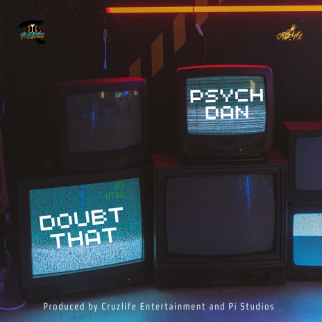 Doubt That ft. Psych Dan | Boomplay Music