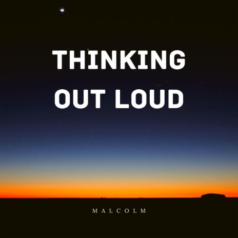 Thinking Out Loud | Boomplay Music