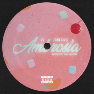 Ambrosia (feat. John Givez)