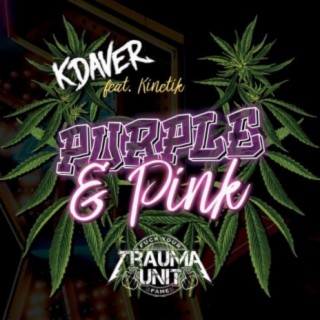 Purple And Pink (feat. Kinetik)