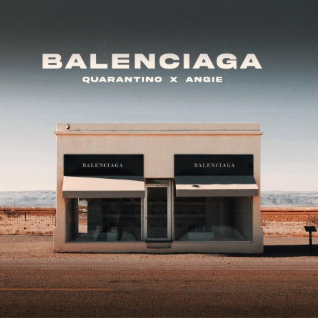 Balenciaga ft. Angie | Boomplay Music