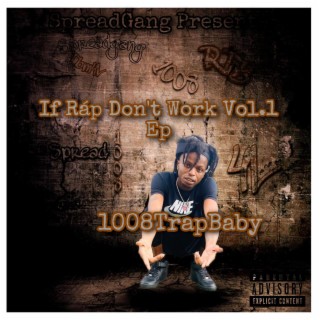 If Rap Dont Work Vol.1 Ep