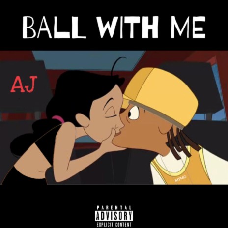 Ball With Me