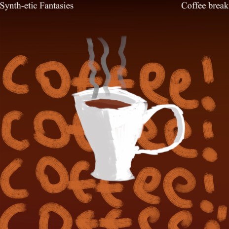 Coffee break | Boomplay Music