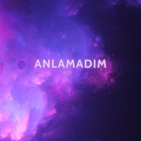 ANLAMADIM (demo) | Boomplay Music