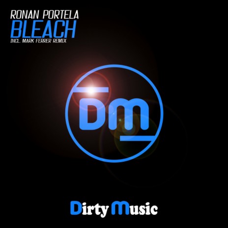 Bleach (Mark Ferrer Remix) | Boomplay Music