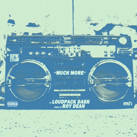 Much More ft. Loudpack Dash | Boomplay Music