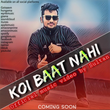 Koi baat nahi sultan rapper | Boomplay Music