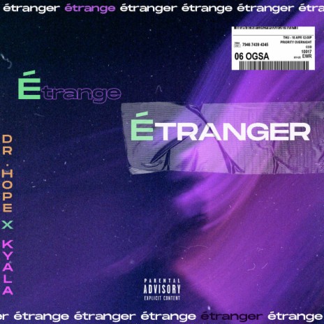 Étrange Étranger (feat. DR Hope) | Boomplay Music
