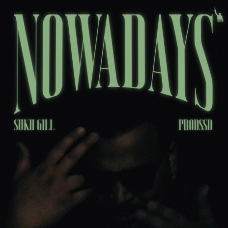Nowadays ft. prodssd