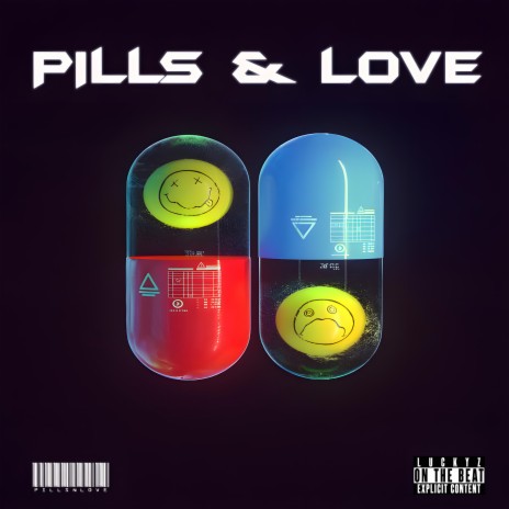 Pills & Love | Boomplay Music