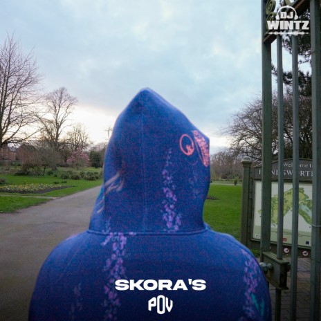 Skora's POV ft. DJ Wintz | Boomplay Music