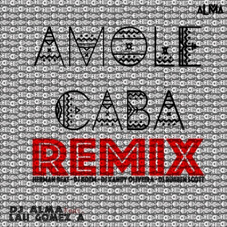 Amôle Cabá (Rubben Scott) (Remix) ft. Rubben Scott | Boomplay Music
