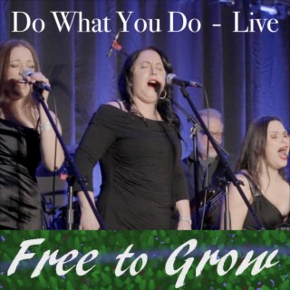 Do What You Do (Live) lyrics | Boomplay Music