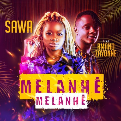 Mélanhé Mélanhé ft. Rmano Zayonne | Boomplay Music