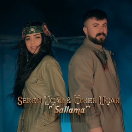 Sallama ft. Ömer Uçar | Boomplay Music