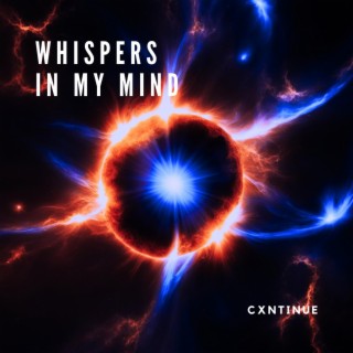 Whispers in my mind lyrics | Boomplay Music