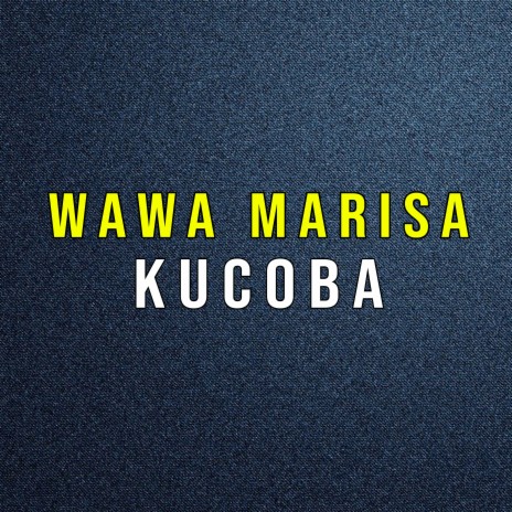 Kucoba | Boomplay Music