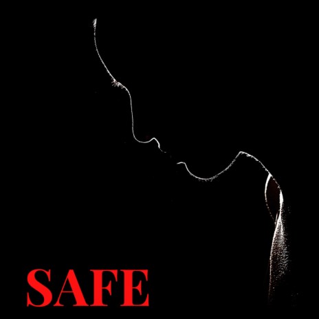 Safe | Boomplay Music