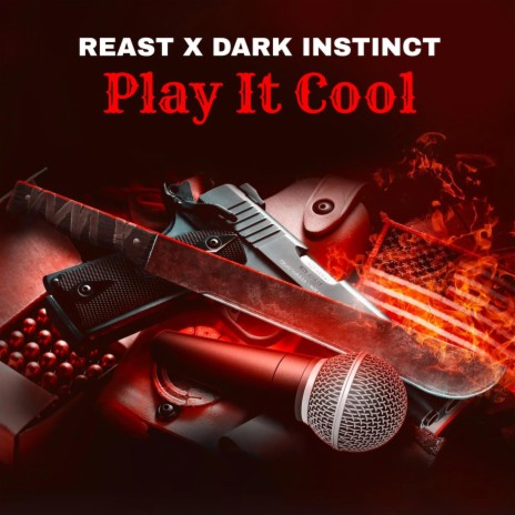 Play It Cool ft. Dark Instinct | Boomplay Music