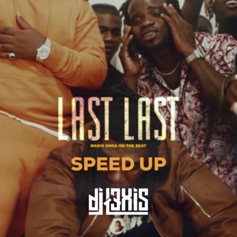 Last last x Gyptian (Speed Up) | Boomplay Music