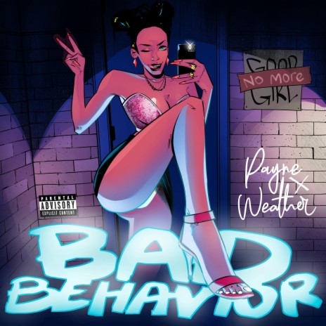 Bad Behavior ft. August Weather | Boomplay Music