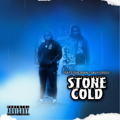 Stone Cold ft. Fats The Man | Boomplay Music