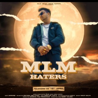 MLM HATERS |NETWORK MARKETING RAP| RAJA HEARTBREAK RAPPER| HARSH VIKAL |DOPEVIBE | Director Luck-E