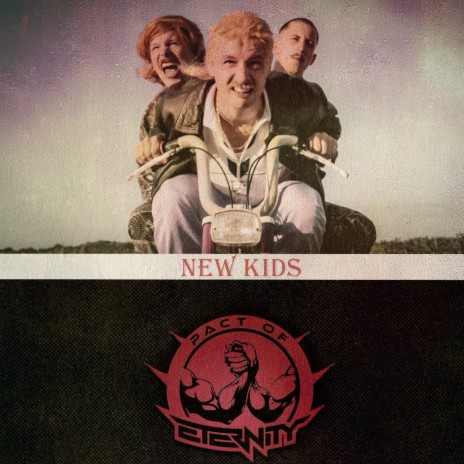 New Kids | Boomplay Music