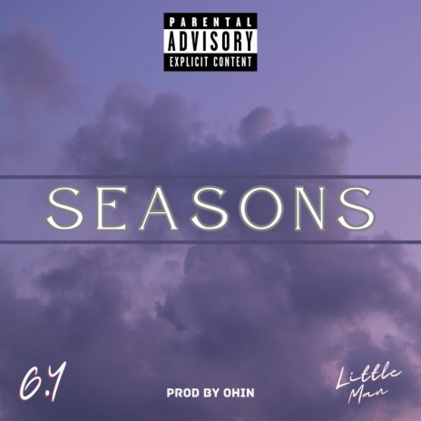 Seasons ft. Little Man Official | Boomplay Music