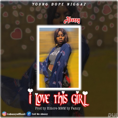 I Love This Girl | Boomplay Music