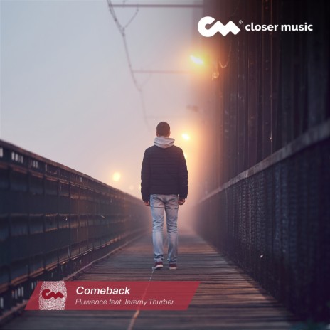 Comeback ft. Jeremy Thurber | Boomplay Music