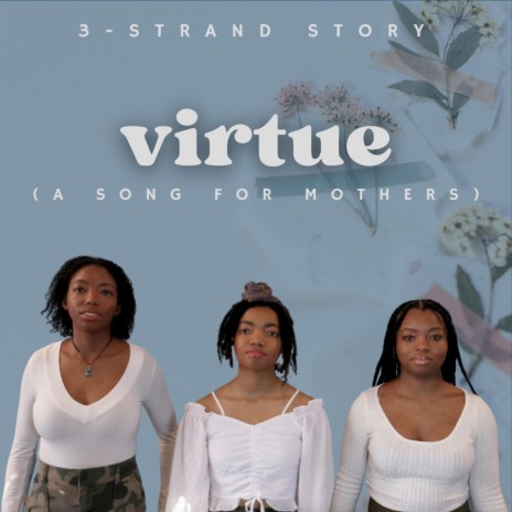 Virtue (A Song for Mothers) | Boomplay Music