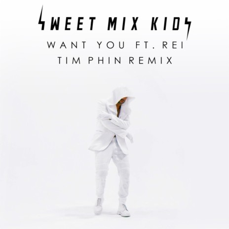 Want You (Tim Phin Remix) ft. Rei & Tim Phin