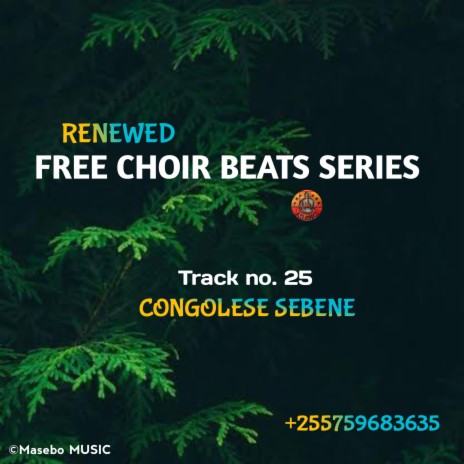 FREE CHOIR BEAT No. 25 (BITI YA KWAYA NAMBA 25 || CONGOLESE SEBENE)