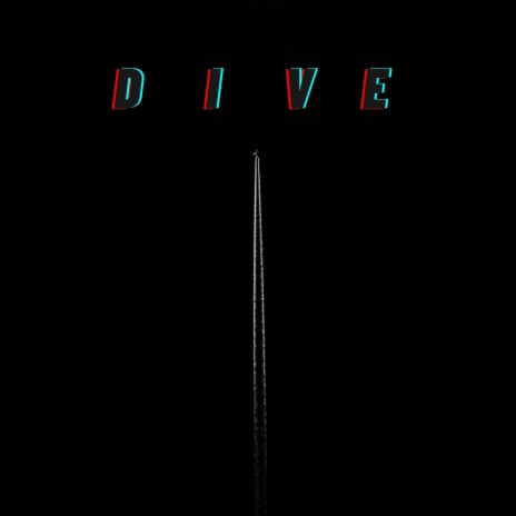 Dive | Boomplay Music